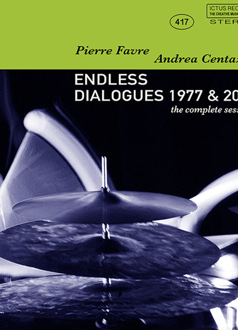 the album cover for Centazzo, Andrea / Pierre Favre - Endless Dialogues 1977 & 2024
