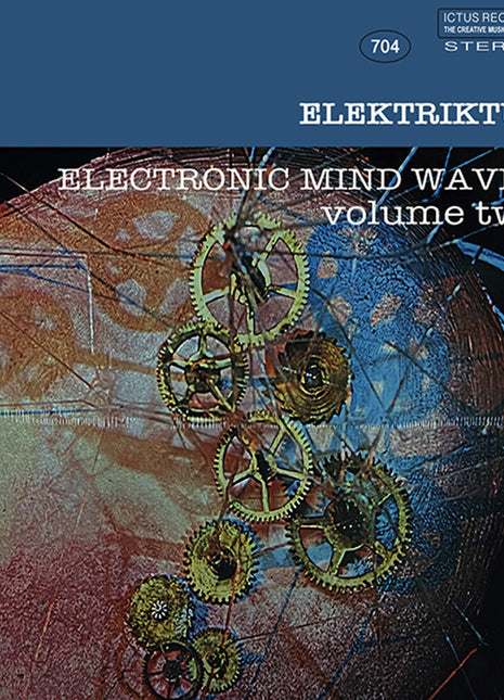the album cover for Elektriktus - Electrinic Mind Waves Volume Two