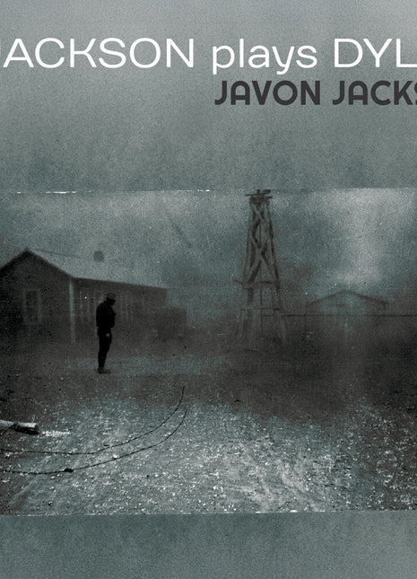 the album cover for Javon Jackson - Jackson Plays Dylan