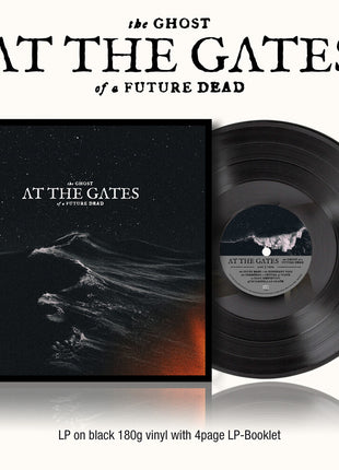 the album cover for At The Gates - The Ghost of a Future Dead [Black]