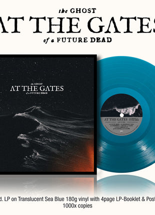 the album cover for At The Gates - The Ghost of a Future Dead [Transparent Sea Blue]