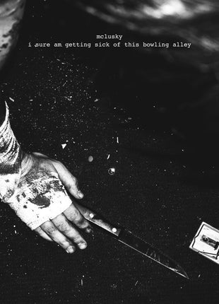 the album cover for Mclusky - I Sure Am Getting Sick Of This Bowling Alley