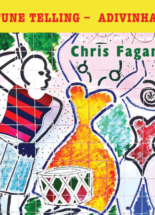 the album cover for Chris Fagan - Fortune Telling - Adivinhacao