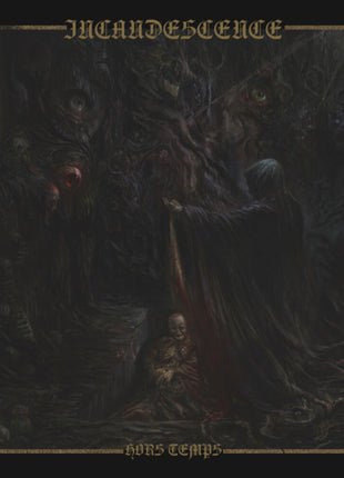 the album cover for Incandescence - Hors Temps - Limited Deceptions Lp [Limited Edition] (Uk)