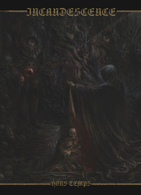 the album cover for Incandescence - Hors Temps - Limited Deceptions Lp [Limited Edition] (Uk)
