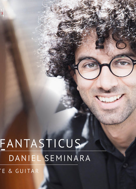 the album cover for Daniel Seminara - Fantasticus