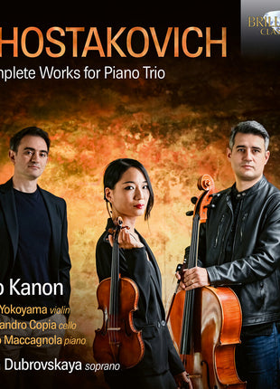 the album cover for Trio Kanon - Shostakovich: Complete Works For Pno Trio