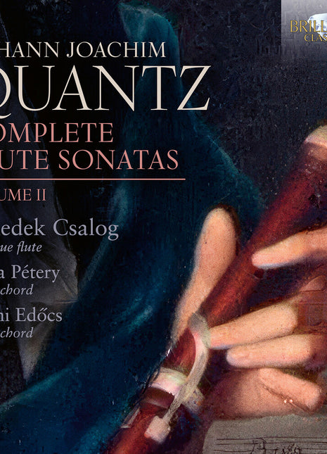 the album cover for Benedek Csalog - Quantz: Complete Flute Sons Vol. 2
