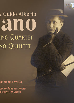 the album cover for Ensemble Mark Rothko - Fano: Str Quartet & Pno Quintet