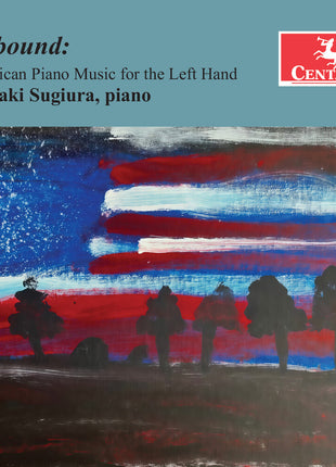 the album cover for Nariaki Sugiura - Unbound - American Pno Music For The Left Hand
