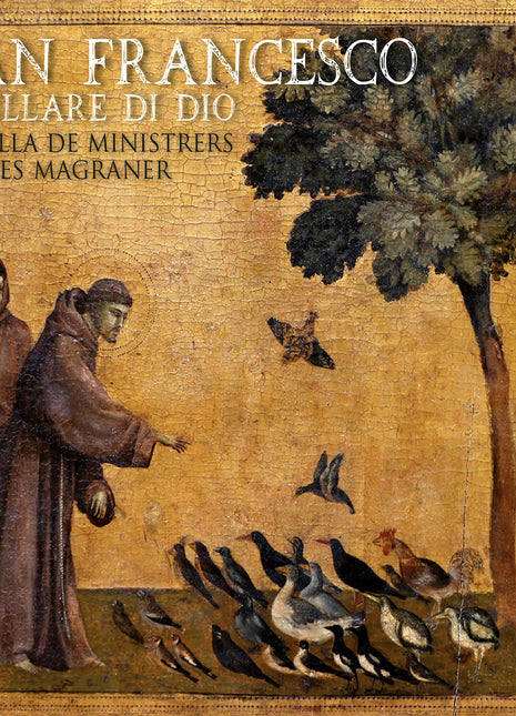the album cover for Capella De Ministrers - San Francesco - Giullare Di Dio