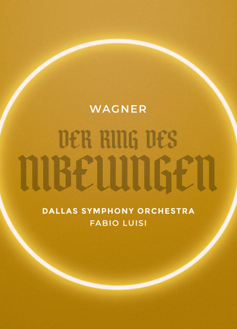 the album cover for Dallas Symphony Orchestra - Wagner: Der Ring Des Nibelungen (Live)