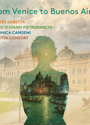 the album cover for Andres Gabetta - From Venice To Buenos Aires