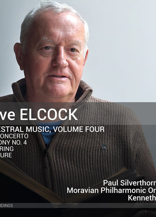 the album cover for Paul Silverthorne - Steve Elcock: Orchestral Music Vol. 4