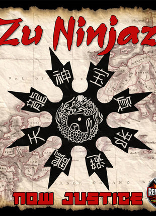 the album cover for Zu Ninjaz - Now Justice