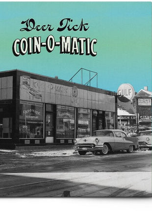 the album cover for Deer Tick - Coin-O-Matic [Frosted Coke Bottle]