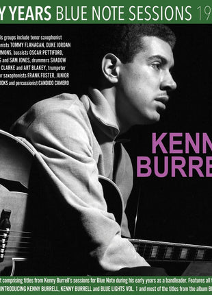 the album cover for Kenny Burrell - Early Years: Blue Note Sessions 1956-58