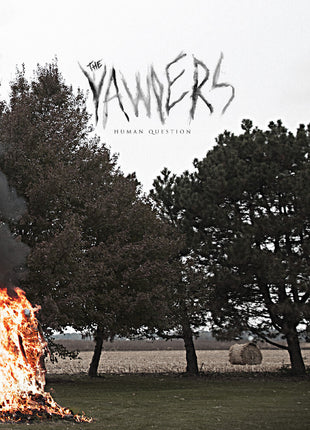 the album cover for Yawpers - Human Question - Sunburst Splash [Colored Vinyl] (Post)