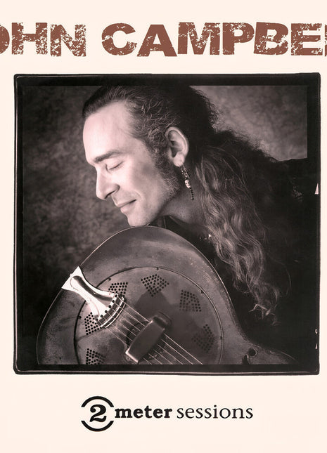 the album cover for John Campbell - 2 Meter Sessions