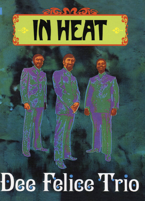 the album cover for Dee Felice Trio - In Heat - Remastered