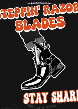 the album cover for Steppin' Razor Blades - Stay Sharp