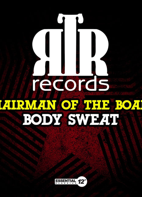 the album cover for Chairman Of The Board - Body Sweat (Mod)