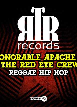 the album cover for Honorable Apache & The Red Eye Crew - Reggae Hip Hop (Mod)