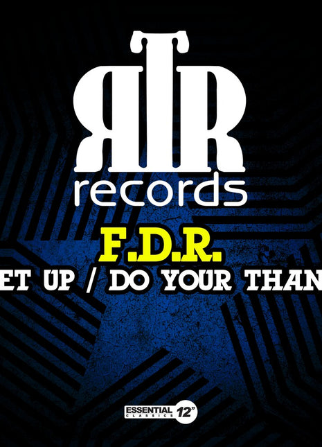 the album cover for F.D.R. - Get Up / Do Your Thang (Mod)
