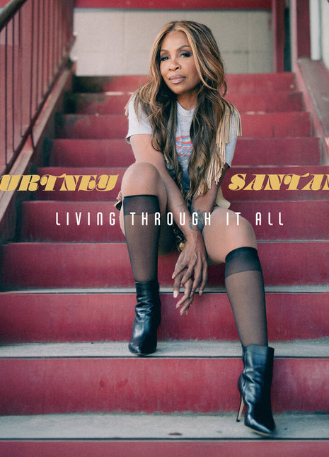 the album cover for Courtney Santana - Living Through It All