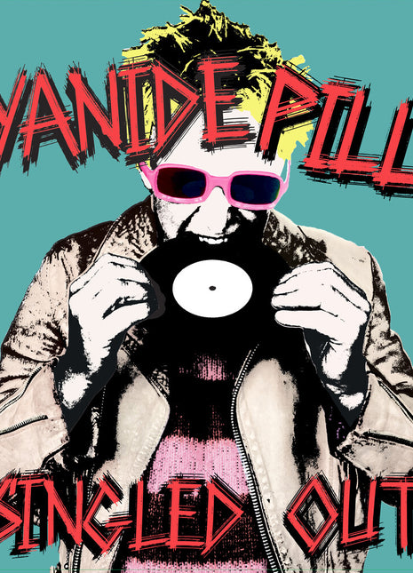 the album cover for Cyanide Pills - Singled Out