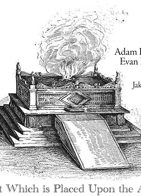 the album cover for Adam Lion  / Lipson,Evan / Smith,Jake - That Which Is Placed Upon The Altar