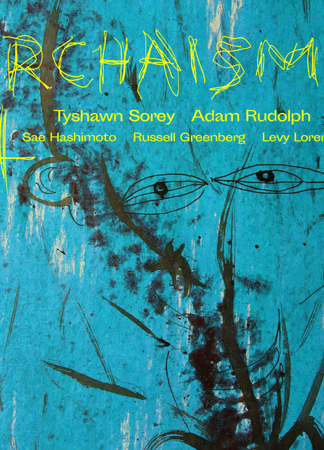 the album cover for Adam Rudolph  4 - Archaisms Ii [Limited Edition] [180 Gram]