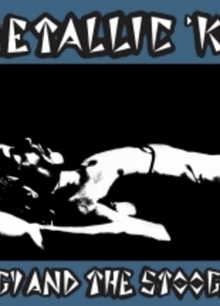 the album cover for Iggy & Stooges - Metallic K.O. [Blue] (Anniversary Edition)