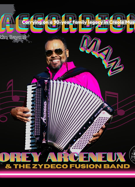 the album cover for Corey Arceneaux  & Zydeco Fusion Band - Accordion Man