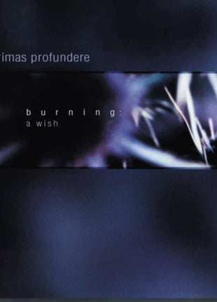 the album cover for Lacrimas Profundere - Burning: A Wish - Blue & Black Splatter Vinyl (Uk)