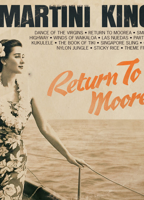 the album cover for Martini Kings - Return To Moorea