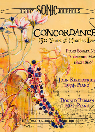 the album cover for Ives, Charles - Bears Sonic Journals Concordance: 150 Years Of Charles Ives