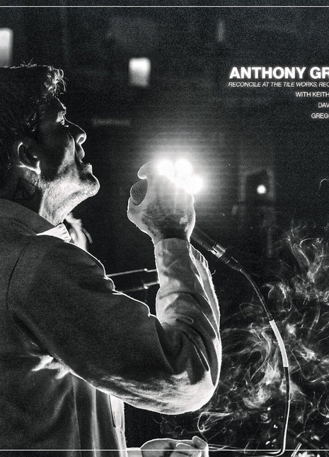 the album cover for Anthony Green - Reconcile At The Tile Works Recorded Live