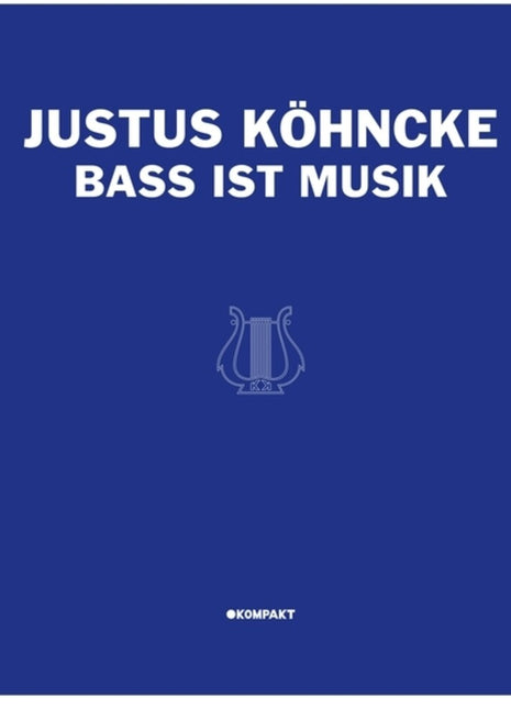 the album cover for Justus Kohncke - Bass Ist Musik