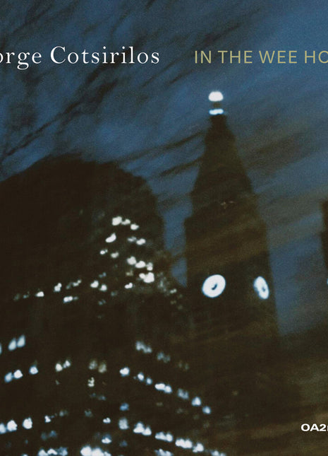 the album cover for GEORGE COTSIRILOS - In The Wee Hours