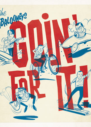 the album cover for The Babalooneys - Goin' For It [Indie Exclusive Candy Apple Red]