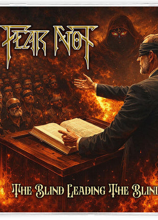 the album cover for Fear Not - Blind Leading The Blind