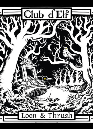 the album cover for Club D'Elf - Loon & Thrush