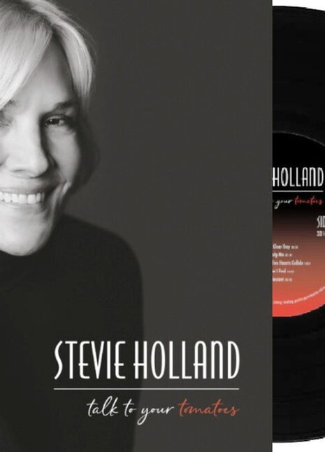 the album cover for Stevie Holland - Talk To Your Tomatoes