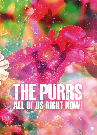 the album cover for The Purrs - All Of Us Right Now