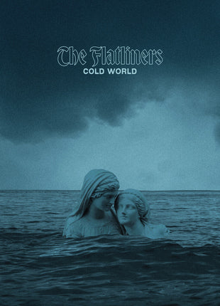 the album cover for Flatliners - Cold World