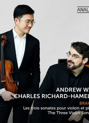 the album cover for Richard-Charles Hamelin - Brahms: Three Vn Sonatas