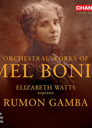 the album cover for Elizabeth Watts - Mel Bonis: Orchestral Works