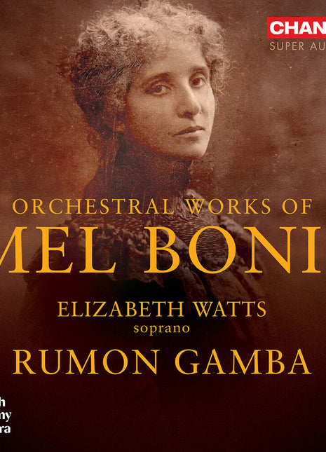 the album cover for Elizabeth Watts - Mel Bonis: Orchestral Works