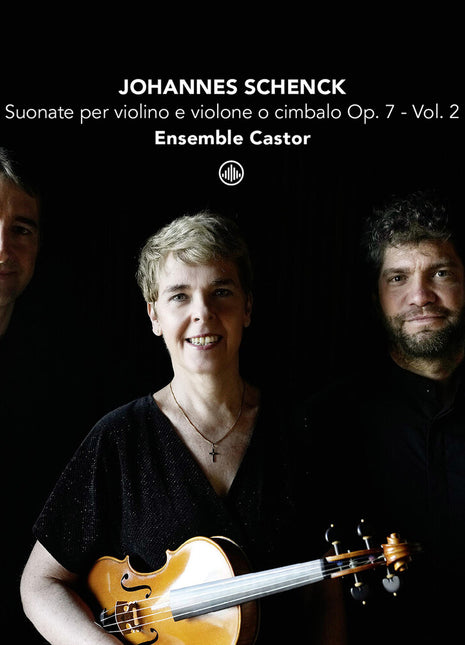 the album cover for Ensemble Castor - Suonate Per Violino E Violone O Cimbalo Op. 7 Vol.
